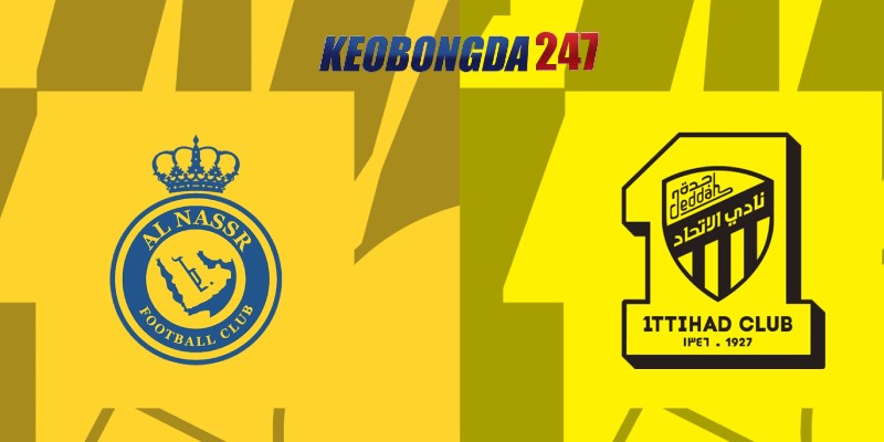 Soi kèo Al Nassr vs Al Ittihad, 01h00 ngày 28/5 - Saudi Pro League 11 Nhận định trận đấu Al Nassr vs Al Ittihad chi tiết nhất