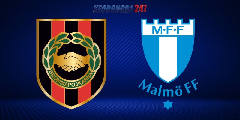 Soi kèo Brommapojkarna vs Malmo, 20h00 ngày 1/6 - VĐQG Thụy Điển 11 Nhận định trận đấu Brommapojkarna vs Malmo chi tiết nhất