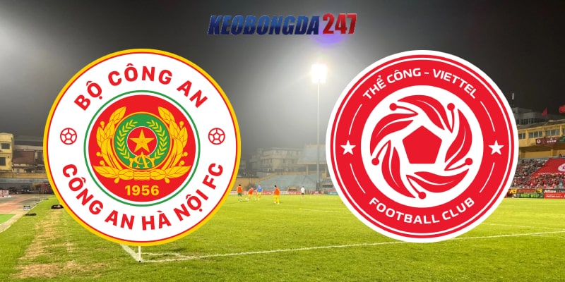 Soi kèo Công An Hà Nội vs Thể Công Viettel 19h15 ngày 26/5 - V.League 9 Nhận định trận Công An Hà Nội vs Thể Công Viettel chi tiết nhất