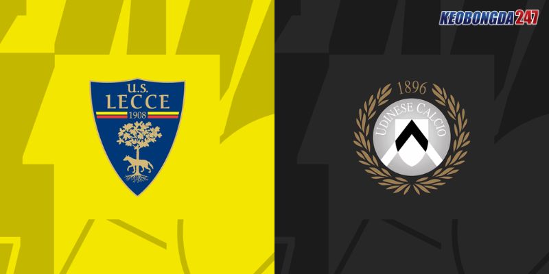 Soi kèo Lecce vs Udinese, 23h30 ngày 13/5 - Serie A 11 Nhận định trận đấu giữa Lecce vs Udinese chi tiết nhất