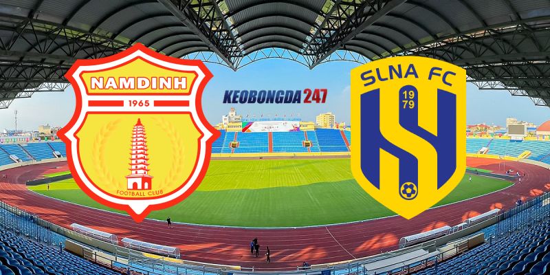 Soi kèo Nam Định vs Sông Lam Nghệ An, 18h00 ngày 31/5 - V.League 9 Nhận định trận đấu Nam Định vs Sông Lam Nghệ An chi tiết nhất
