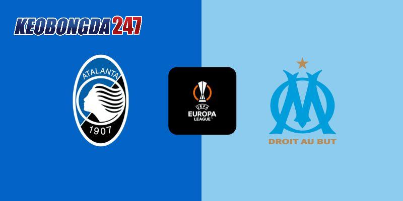 Soi kèo Atalanta vs Marseille, 02h00 ngày 10/5 - Bán Kết C2 11 Nhận định trận đấu giữa Atalanta vs Marseille chi tiết nhất
