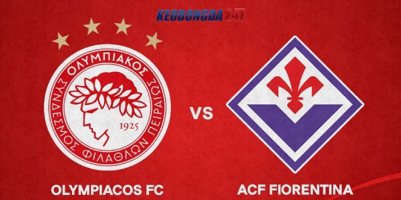 Soi kèo Olympiakos vs Fiorentina, 02h00 ngày 30/5 - Chung kết Europa Conference League 9 Nhận định trận đấu Olympiakos vs Fiorentina chi tiết nhất