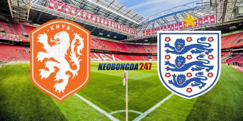 Soi kèo Hà Lan vs Anh, 2h00 ngày 11/7 - Euro 2024 11 Nhận định trận đấu Hà Lan vs Anh chi tiết nhất