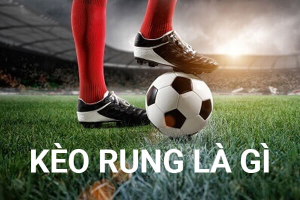 Bật mí cách chơi tỷ lệ kèo rung luôn thắng