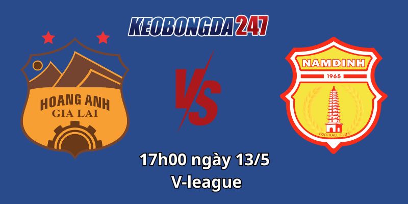 Soi kèo HAGL vs Nam Định, 17h00 ngày 13/5 - V League 9 Soi kèo HAGL vs Nam Định, 17h00 ngày 13/5 - V League
